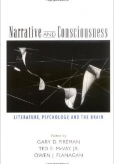 Narrative and Consciousness: Literature, Psychology, and the Brain